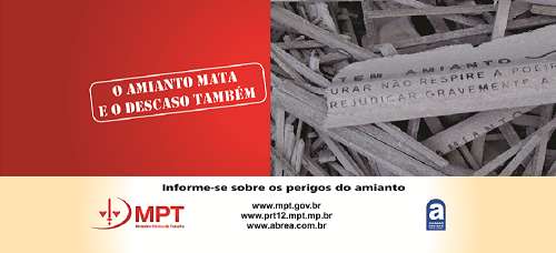Supremo Tribunal Federal  PROÍBE em todo o Brasil, produção, venda e uso de materiais com amianto.