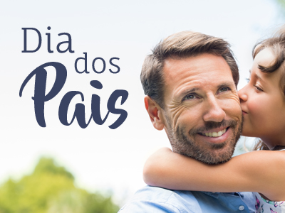 FELIZ DIA DOS PAIS