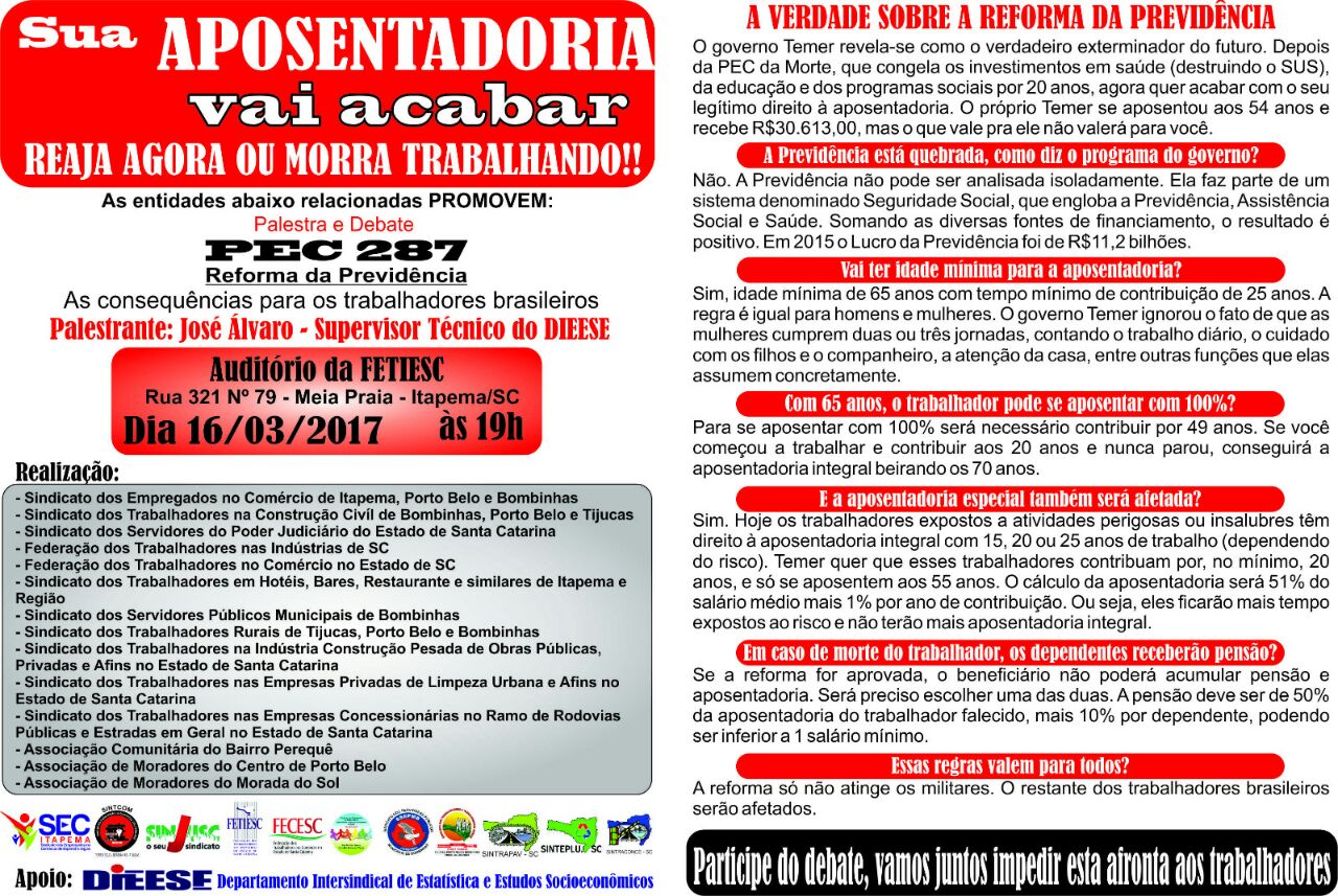 DIA 16 DE MARÇO (QUINTA FEIRA) - Sua APOSENTADORIA vai acabar... REAJA AGORA OU MORRA TRABALHANDO!!!