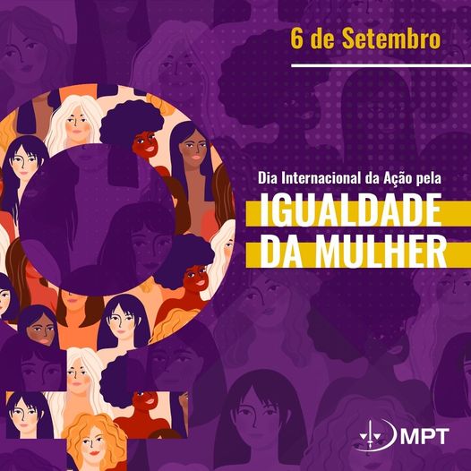 DIA INTERNACIONAL DA AÇÃO PELA IGUALDADE DA MULHER