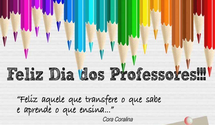 FELIZ DIA DOS PROFESSORES - 15 DE OUTUBRO