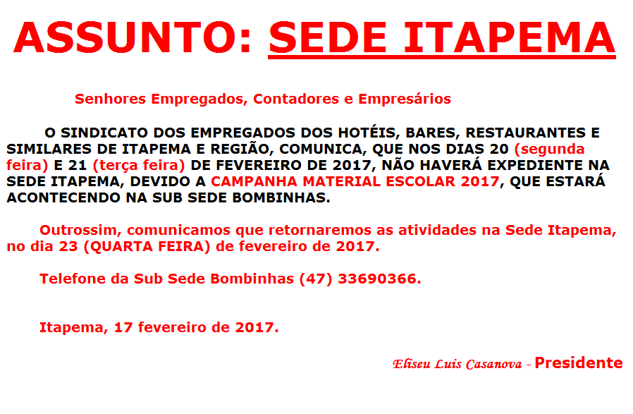 ASSUNTO: SEDE ITAPEMA